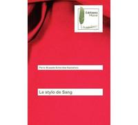 Le stylo de Sang - Nyamuhara - Muse Editions - broché - Roman