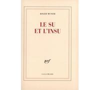 Le Su et l'insu