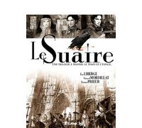 Le Suaire, I à III Une trilogie à travers le temps et l'espace - Eric Liberge - Futuropolis - Coffret - Bande dessinée