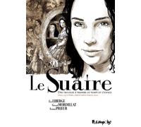 Le Suaire (L'intégrale) Une trilogie à travers le temps et l'espace - Eric Liberge - Futuropolis - relié - Bande dessinée