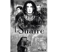 Le Suaire Turin, 1898 - Eric Liberge - Futuropolis - cartonné - Bande dessinée