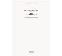 Le subconscient libanais