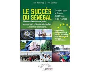 Le succès du Sénégal Allé Nar Diop (Auteur), Yves Dalmau (Auteur), Jean-Marc Daniel (Préface), Chérif Sidy Kane (Avant-propos)