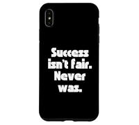 Le succès n'est Pas Juste. Jamais l'était. Coque pour iPhone XS Max