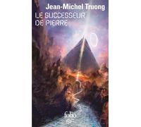 Jean-Michel Truong – Le Successeur de pierre – Roman – Poche – Gallimard