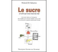 Le sucre Roland Di Sabatino (Auteur)
