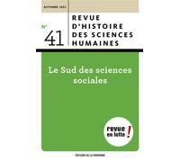 Le Sud des sciences sociales - Fran Collyer - De La Sorbonne Editions - broché - Revue