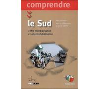 Le Sud, entre mondialisation et altermondialisme - François Polet - Couleur Livres Absl - broché - Etude