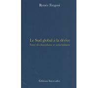 Le Sud Global À La Dérive - Entre Décolonialisme Et Antisémitisme