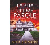 Le Sue Ultime Parole