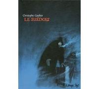 Christophe Gaultier – Le Suédois – Bande dessinée – Cartonné