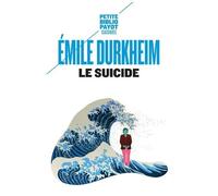 Le Suicide - Etude De Sociologie