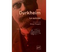 Le Suicide - Etude De Sociologie