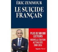 Le suicide français Eric Zemmour (Auteur)
