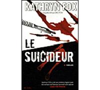 Le suicideur - FOX-K - City - broché - Roman