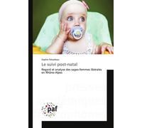 Le suivi post-natal - PALVADEAU-S - P.academiques Francophones - broché - Essai