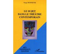 Le sujet dans le théâtre contemporain