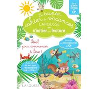 Super cahier de vacances – En route vers la lecture avec les Loulous (Grande section-CP) – Larousse