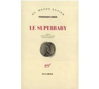 Le Superbaby – Gallimard