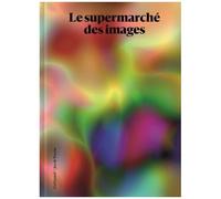 Le supermarché des images