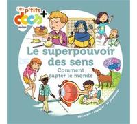 Stéphanie Ledu – Le superpouvoir des sens – Et la perception du monde – Milan