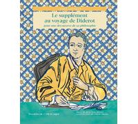 Le supplément au voyage de Diderot pour une découverte de sa philosophie
