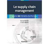 Le supply chain management - 2e éd. - En 38 fiches-outils: En 38 fiches-outils
