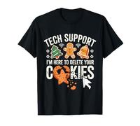 Le Support Technique de Noël est là pour supprimer Les Cookies de Noël pour Hommes et Femmes T-Shirt