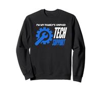 Le Support Technique Non payé de I'm My Family Sweatshirt