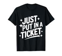 Le support technique vient de mettre un ticket T-Shirt