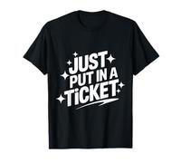 Le support technique vient de mettre un ticket T-Shirt