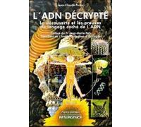 Le supra-code de l'ADN : La découverte et les preuves du langage caché de l'ADN