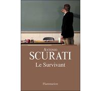 Le Survivant - Antonio Scurati - Flammarion - broché - Roman