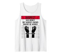 Le Suspect a de l'argent mais Personne ne Sait où il Travaille Débardeur