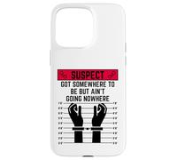 Le Suspect a Quelque Part où être mais ne va Nulle Part Voyager Coque pour iPhone 15 Pro Max