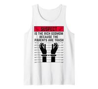 Le Suspect est la Riche Marraine Parce Que Les Parents sont des déchets Débardeur