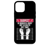 Le Suspect est réservé et occupé mais il a Toujours Le Temps Coque pour iPhone 12 Mini