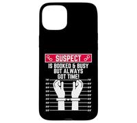 Le Suspect est réservé et occupé mais il a Toujours Le Temps Coque pour iPhone 15 Plus