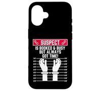 Le Suspect est réservé et occupé mais il a Toujours Le Temps Coque pour iPhone 16