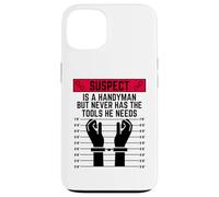 Le Suspect est Un Bricoleur mais n'a jamais Les Outils Dont il a Besoin de s'amuser Coque pour iPhone 13