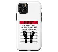 Le Suspect est Un Bricoleur mais n'a jamais Les Outils Dont il a Besoin de s'amuser Coque pour iPhone 11 Pro