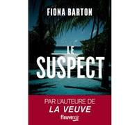 Le Suspect Fiona Barton (Auteur), Séverine Quelet (Traduction)