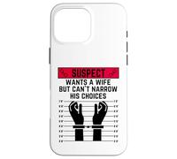Le Suspect Veut Une Femme mais ne Peut Pas restreindre Ses Choix Hommes Bruh Coque pour iPhone 16 Pro Max