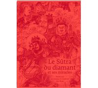 Le Sutra du diamant et ses miracles, illustré par un manuscrit impérial des Ming - Catherine Despeux - Selliers Diane De - Coffret - Beau livre