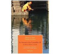Le Swami Et La Carmélite - Tome 2, La Beauté Du Gange, Correspondance 1968-1973
