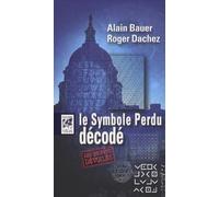 Le Symbole Perdu Décodé