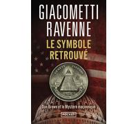 Le symbole retrouvé Dan Brown et le mystère maçonnique - Eric Giacometti - Pocket - Poche - Essai