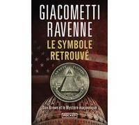 Le symbole retrouvé Eric Giacometti (Auteur), Jacques Ravenne (Auteur)