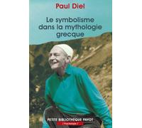 Le Symbolisme dans la mythologie grecque