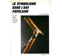 Le Symbolisme Dans L'art Populaire